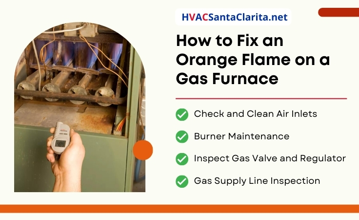 How to fix an orange flame on a gas furnace